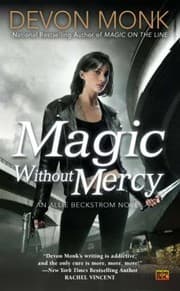 Tapa de Magic Without Mercy An Allie Beckstrom Novel