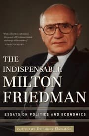 Tapa de The Indispensable Milton Friedman