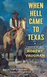 Tapa de When Hell Came to Texas