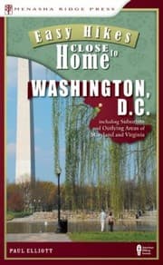 Tapa de Easy Hikes Close to Home Washington DC
            
                Easy Hikes Close to Home