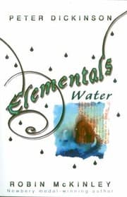 Tapa de Elementals Water Collected by Peter Dickinson and Robin McKinley