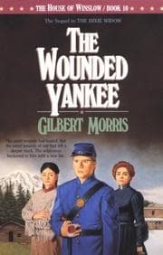 Tapa de The Wounded Yankee (The House of Winslow #10)