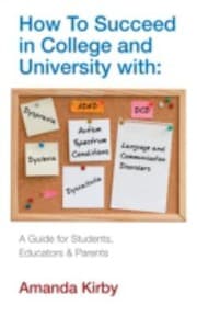 Tapa de How to Succeed with Specific Learning Difficulties at College and University