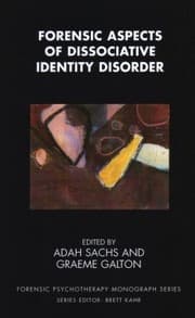 Tapa de Forensic Aspects of Dissociative Identity Disorder
            
                Forensic Psychotherapy Monograph