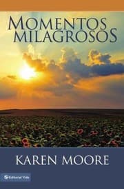 Tapa de Momentos Milagrosos Miracle Moments