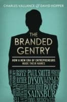 Tapa de The Branded Gentry How A New Era Of Entrepreneurs Made Their Names