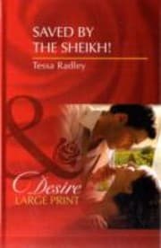 Tapa de Saved by the Sheikh Tessa Radley