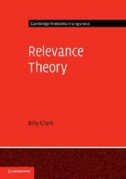 Tapa de Relevance Theory
            
                Cambridge Textbooks in Linguistics