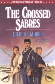 Tapa de The Crossed Sabres (The House of Winslow #13)