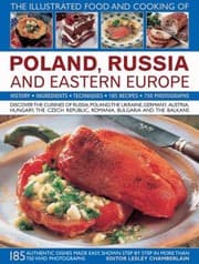 Tapa de The Illustrated Food and Cooking of Poland Russia and Eastern Europe