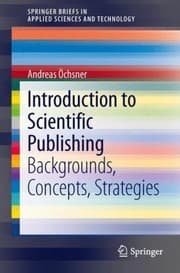 Tapa de Introduction to Scientific Publishing
            
                Springerbriefs in Applied Sciences and Technology