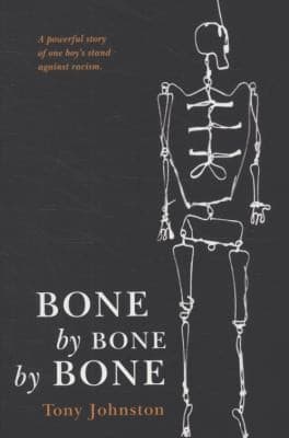 Tapa de Bone by Bone by Bone Tony Johnston