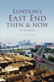 Tapa de Londons East End Then  Now
            
                Then  Now History Press