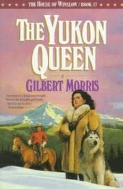 Tapa de The Yukon Queen (The House of Winslow #17)