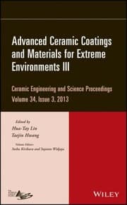 Tapa de Advanced Ceramic Coatings and Materials for Extreme Environments III
Ceramic Engineering and Science Proceedings