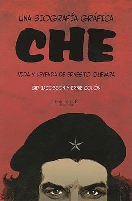 Tapa de Che Una Biografa Grfica