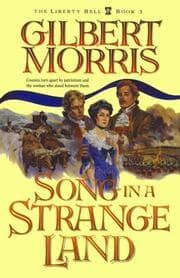 Tapa de Song in a Strange Land (The Liberty Bell #2)