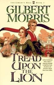Tapa de Tread Upon the Lion (The Liberty Bell #3)