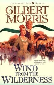 Tapa de Wind From the Wilderness (The Liberty Bell #5)