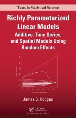Tapa de Richly Parameterized Linear Models Additive Time Series And Spatial Models Using Random Effects