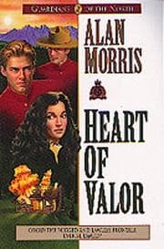 Tapa de Heart of Valor (Guardians of the North #2)