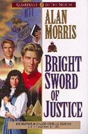 Tapa de Bright Sword of Justice (Guardians of the North #3)