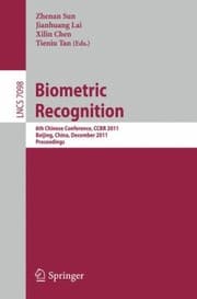 Tapa de Biometric Recognition 6th Chinese Conference Ccbr 2011 Beijing China December 34 2011 Proceedings