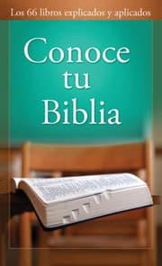 Tapa de Conoce Tu Biblia Los 66 Libros Explicados Y Aplicados