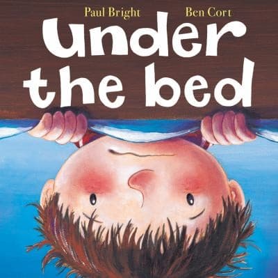 Tapa de Under the Bed Paul Bright Ben Cort