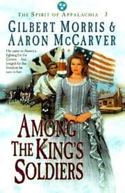 Tapa de Among the King's Soldiers (The Spirit of Appalachia #3)