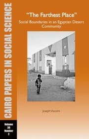 Tapa de The Farthest Place The Making and Remaking of Social Boundaries in Abu Minqar