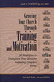 Tapa de Growing your church through training and motivation