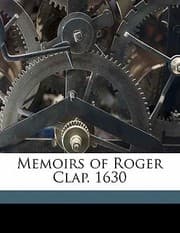 Tapa de Memoirs of Roger Clap 1630