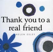 Tapa de Thank You to a Real Friend
            
                Helen Exley Giftbooks