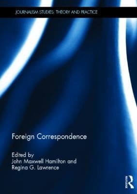 Tapa de Foreign Correspondence
            
                Journalism Studies