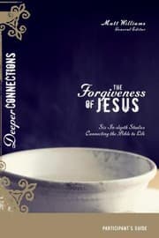 Tapa de The Forgiveness of Jesus Participants Guide
            
                Deeper Connections