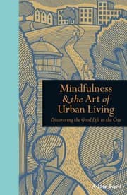 Tapa de Mindfulness  the Art of Urban Living