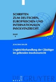 Tapa de Ungleichbehandlung Der Glaubiger Im Geltenden Insolvenzrecht
Schriften Zum Deutschen