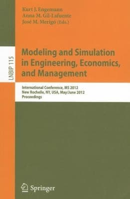 Tapa de Modeling and Simulation in Engineering Economics and Management
            
                Lecture Notes in Business Information Processing