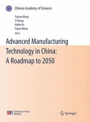 Tapa de Advanced Manufacturing Technology In China A Roadmap To 2050