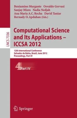Tapa de Computational Science and Its Applications  Iccsa 2012
            
                Lecture Notes in Computer Science  Theoretical Computer Sci