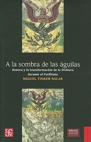 Tapa de a la Sombra de las Aguilas
            
                Seccion de Obras de Historia