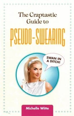 Tapa de The CrapTastic Guide to PseudoSwearing