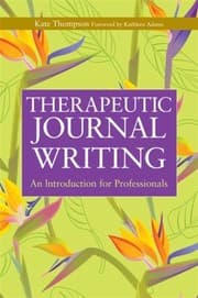 Tapa de Therapeutic Journal Writing A Tool For Personal Development And Professional Practice