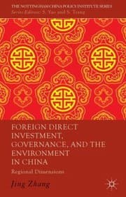 Tapa de Foreign Direct Investment Governance and the Environment in China