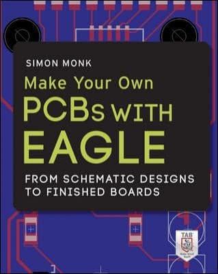 Tapa de Make Your Own PCBs with EAGLE