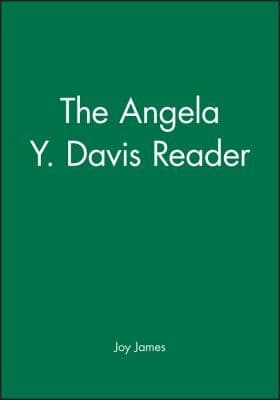 Tapa de The Angela Y Davis Reader
            
                Blackwell Readers