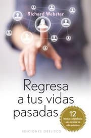 Tapa de Regresa a Tus Vidas Pasadas