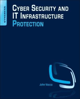 Tapa de Cyber Security and IT Infrastructure Protection