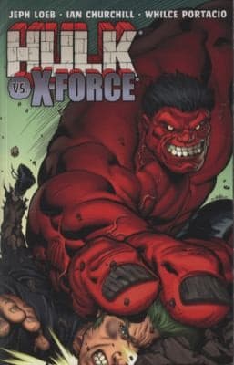 Tapa de Hulk vs XForce
Incredible Hulk